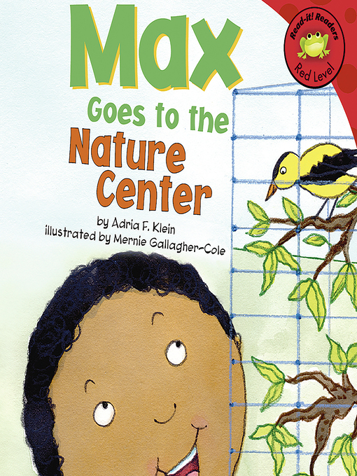 Title details for Max Goes to the Nature Center by Anonymous - Wait list